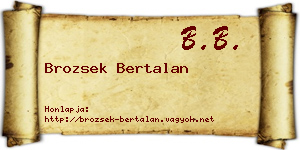 Brozsek Bertalan névjegykártya